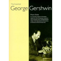 George Gershwin: The Essential George Gershwin Solos - kotta